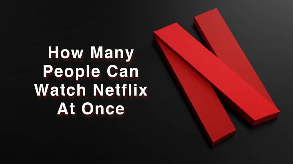 How Many People Can Watch Netflix At Once | TechieInsider - How Many People Can Watch Crunchyroll At Once